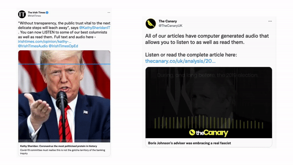 The Irish Times and The Canary promoting audio articles via video tweets