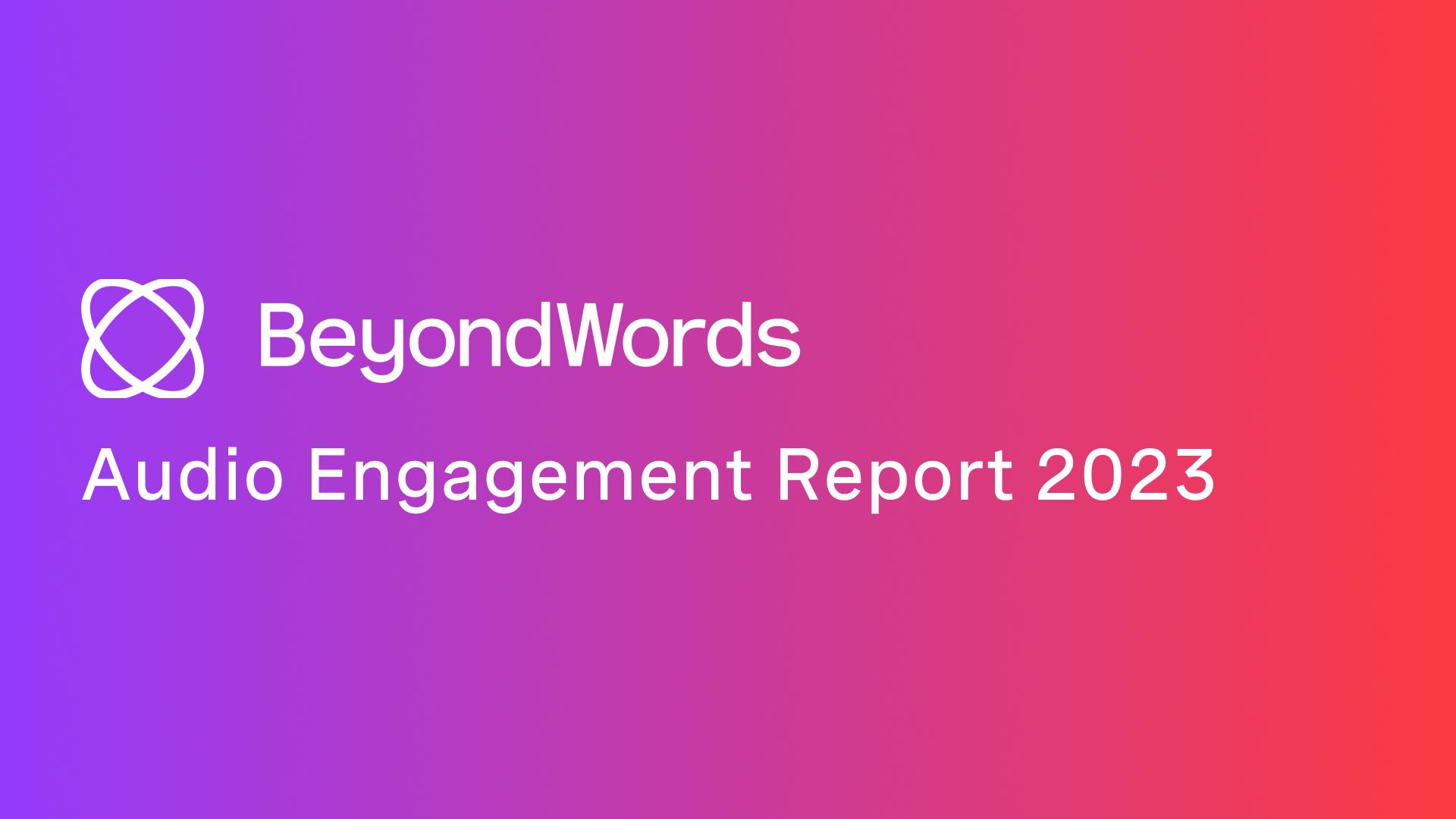 Audio Engagement Report 2023