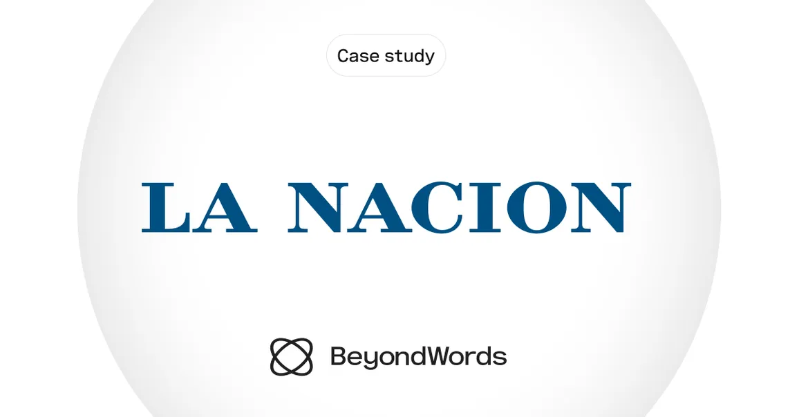 La Nación clones journalists' voices with BeyondWords